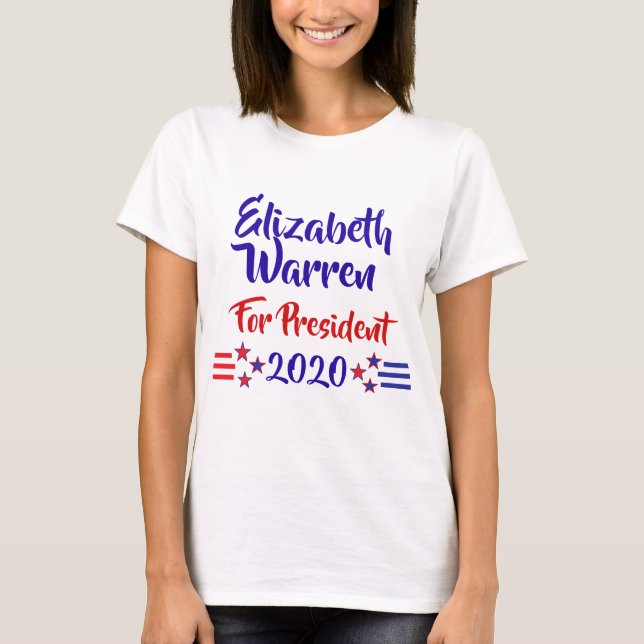 2020 Election Elizabeth Warren Support T-Shirt (Front)