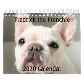 2020 French Bulldog Calendar-Fredrick the Frenchie Calendar