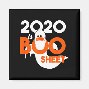 2020 is boo sheet ghost halloween  magnet