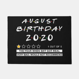2020 Review August Birthday Very Bad Doormat