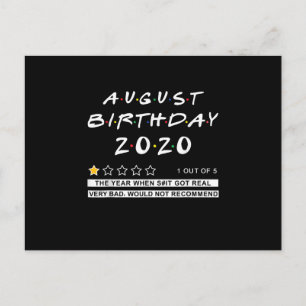 2020 Review August Birthday Very Bad Postcard