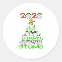 2020 Stink Stank Stunk Funny Quarantine
