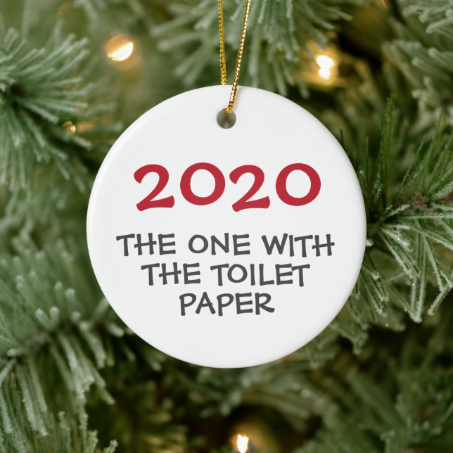 2020 the one with toilet paper Christmas ornament (Tree)