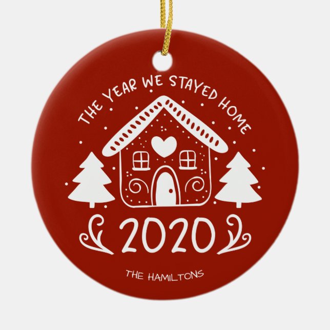 2020 The Year We Stayed Home Lovely Covid Ceramic Ornament (Front)