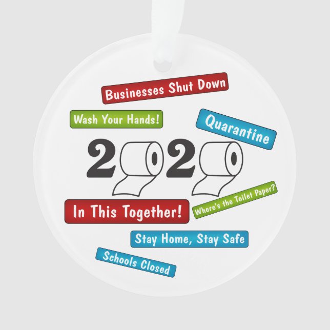 2020 Toilet Paper The Year It All Happened Ornament (Front)