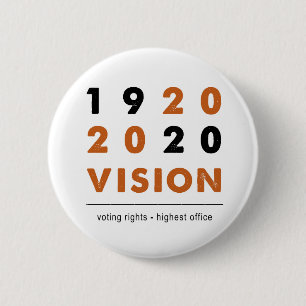 2020 Vision Pin