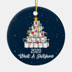 2020 What A Shitshow, pandemic Christmas Ceramic Ornament