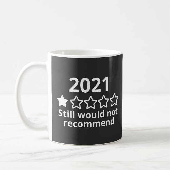 2021 (2)2021 One Star Rating Coffee Mug (Left)