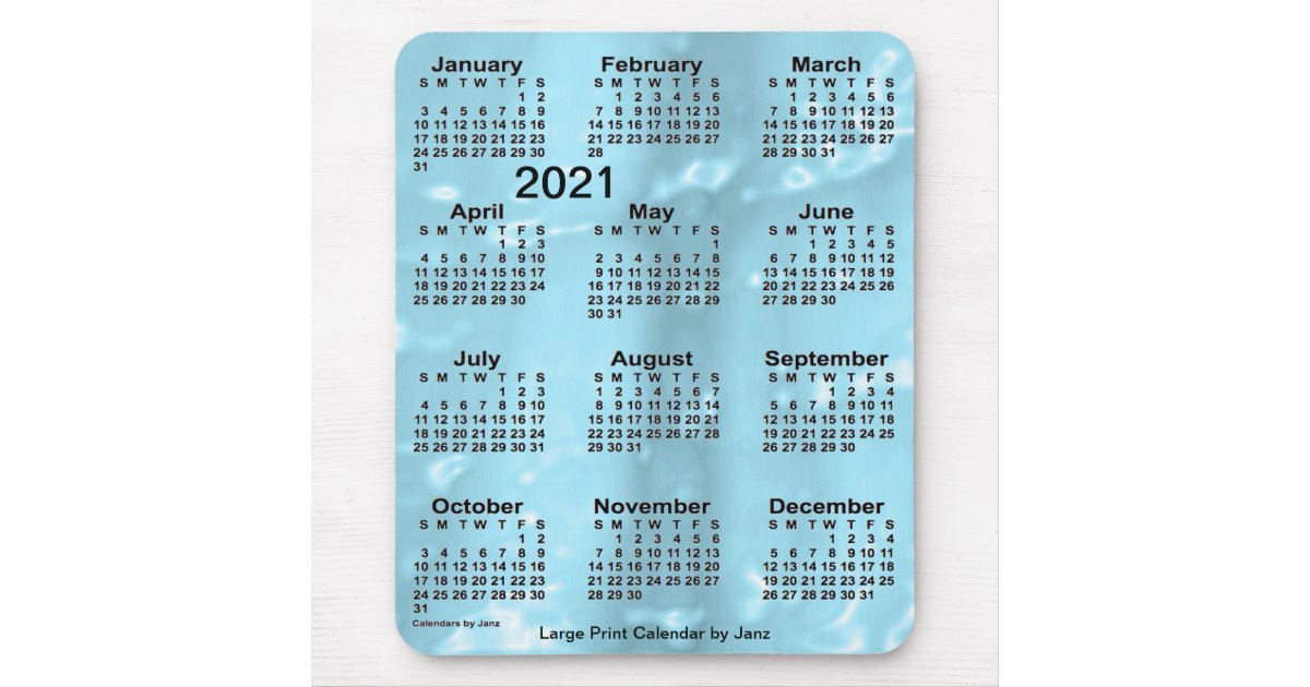 2021 Blue Water Large Print Calendar by Janz Mouse Pad Zazzle