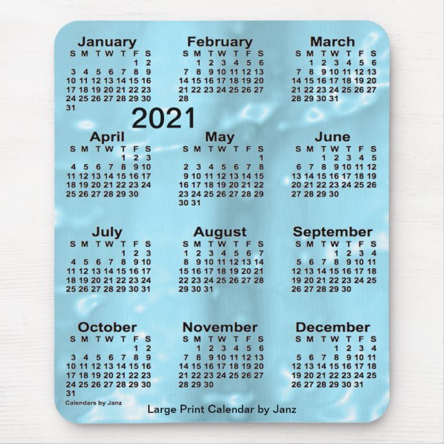 2021 Blue Water Large Print Calendar by Janz Mouse Pad (Front)