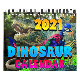 2021 DINOSAUR WORLD CALENDAR: Kids Calendar Print