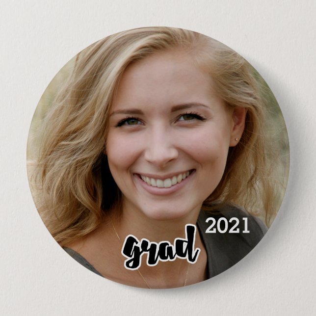 2021 Grad Party Senior Photo Proud Parent 4 Inch Round Button (Front)