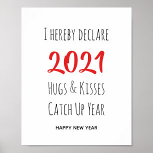 2021 Hugs Kisses Catch Up   New Year Poster