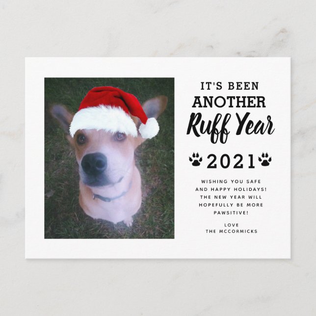 2021 Ruff Year Funny Dog Photo Personalized Holiday Postcard (Front)