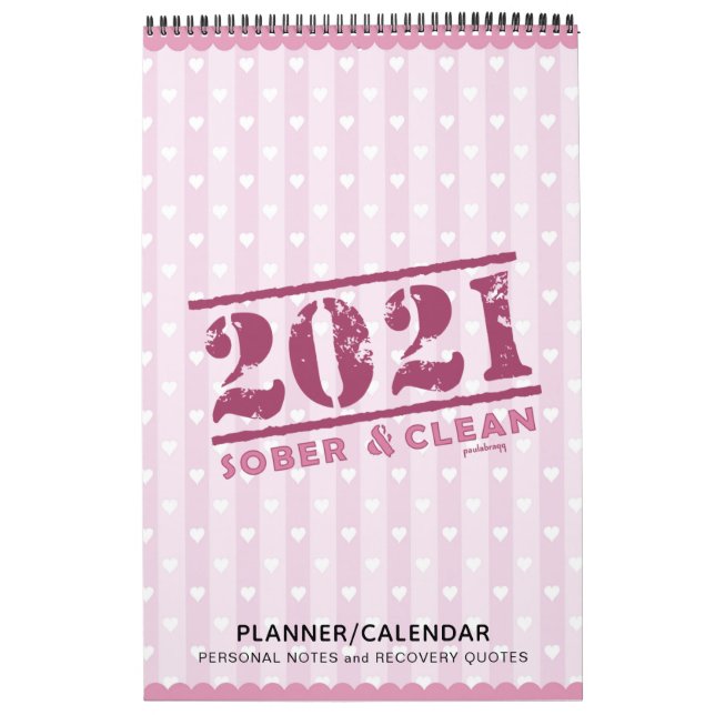 2021 Sober & Clean: Recovery Quotes Gift Planner Calendar (Cover)