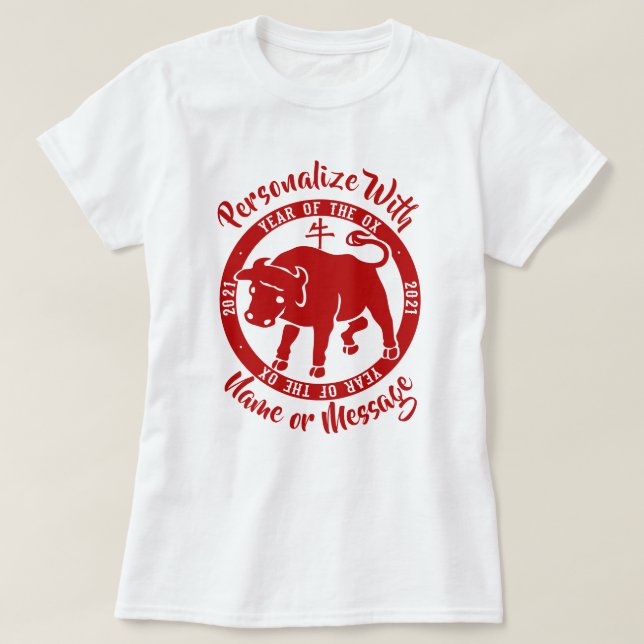2021 Year Of The Ox T-Shirt (Design Front)