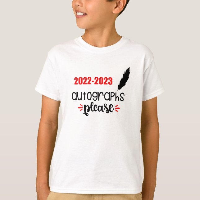 2022-2023 Autographs Please T-Shirt (Front)