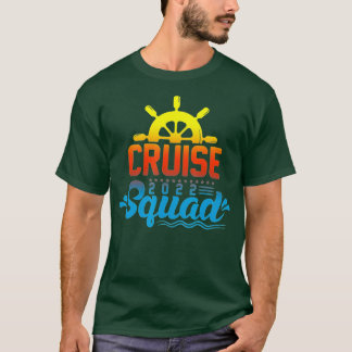 2022 Family Cruise Men Women Boys Girls Sailing an T-Shirt