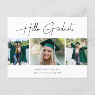 2022 Hello Graduate Modern Script 3 Photo Grad Announcement Postcard