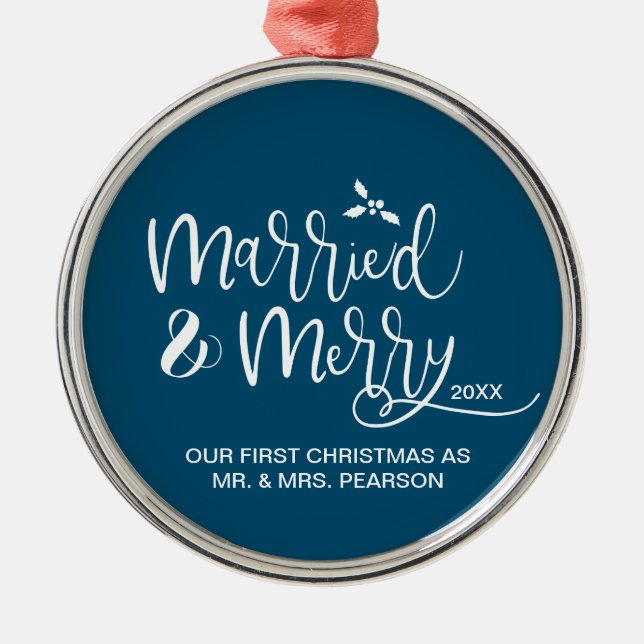 2022 Our First Christmas Married Merry blue Metal Ornament (Front)