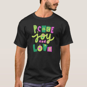 2022 Peace Global Peace International Unity Love P T-Shirt