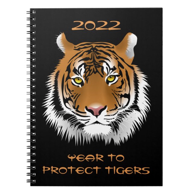 2022 Year to Protect Tigers  Notebook (Front)