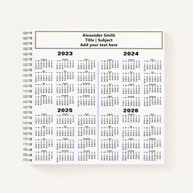 2023 2024 2025 2026 Calendar Modern Custom Text Notebook (Front)