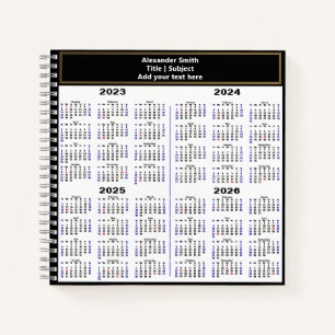 2023 2024 2025 2026 Calendar Modern Custom Text Notebook