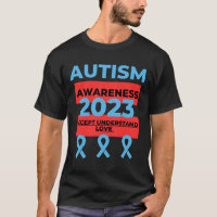 2023 Autism Awareness Understand Love Accept Hope