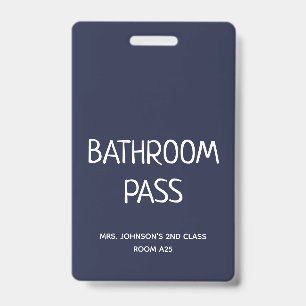 2023 Back To School Bathroom Hall Pass Badge