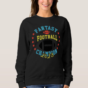 2023 Fantasy League Champ  Winner Fantasy Football Sweatshirt