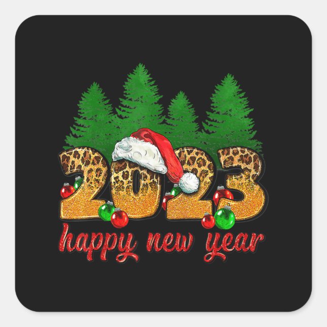 2023 Happy New Year Leopard New Years Eve Party Su Square Sticker (Front)