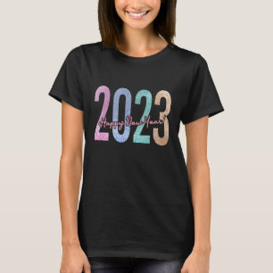 2023 Happy New Year with Colourful Glitter text T-Shirt