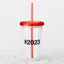 2023 Hashtag Acrylic Tumbler