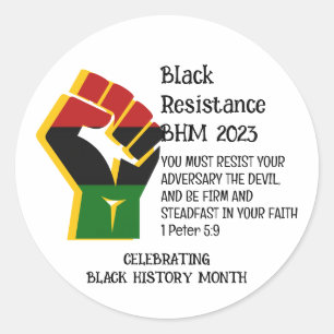 2023 Resistance BLACK HISTORY MONTH  Classic Round Sticker