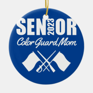 2023 Senior Color Guard Mom Flag Marching Band Ceramic Ornament