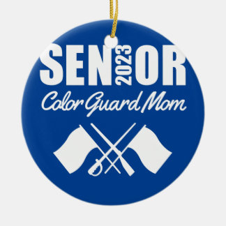 2023 Senior Colour Guard Mom Flag Marching Band Ceramic Ornament