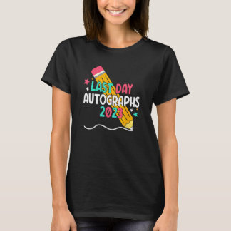 2023 Teacher Last Day of School Autograph Graduati T-Shirt