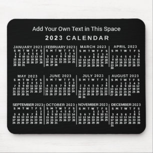 2023 Year Monthly Calendar Custom Black and White Mouse Pad