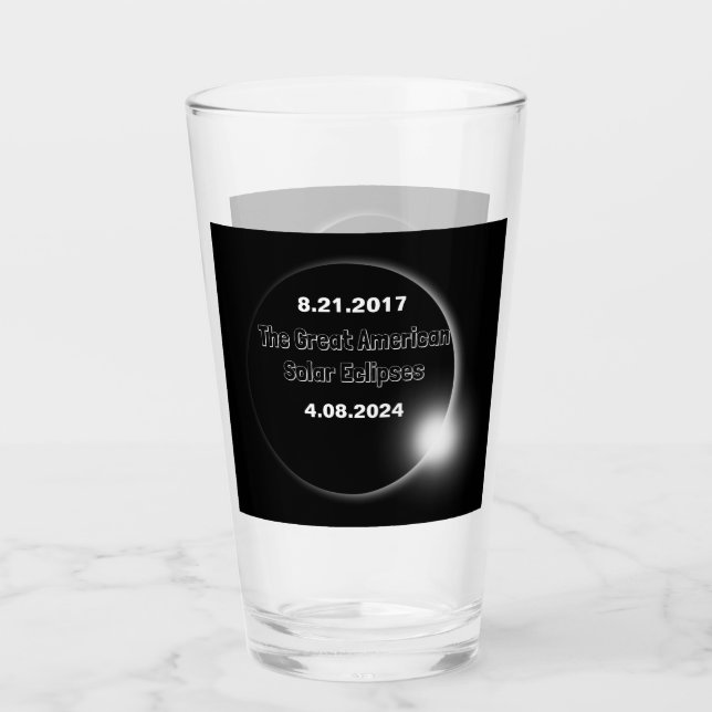 2024 & 2017 Double Dated Solar Eclipse Glass (Front)