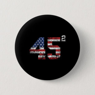 2024 45 Squared Second Term Usa Vintage  2 Inch Round Button