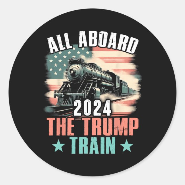 2024 All Aboard The Trump Train 2024 Usa Flag  Classic Round Sticker (Front)