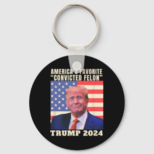 2024 America's Favourite Convicted Felon American Keychain