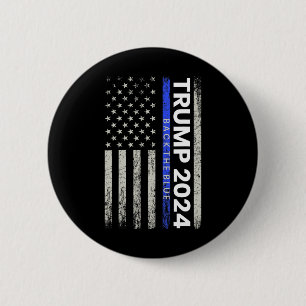 2024 Back The Blue Thin Blue Line Police American 2 Inch Round Button