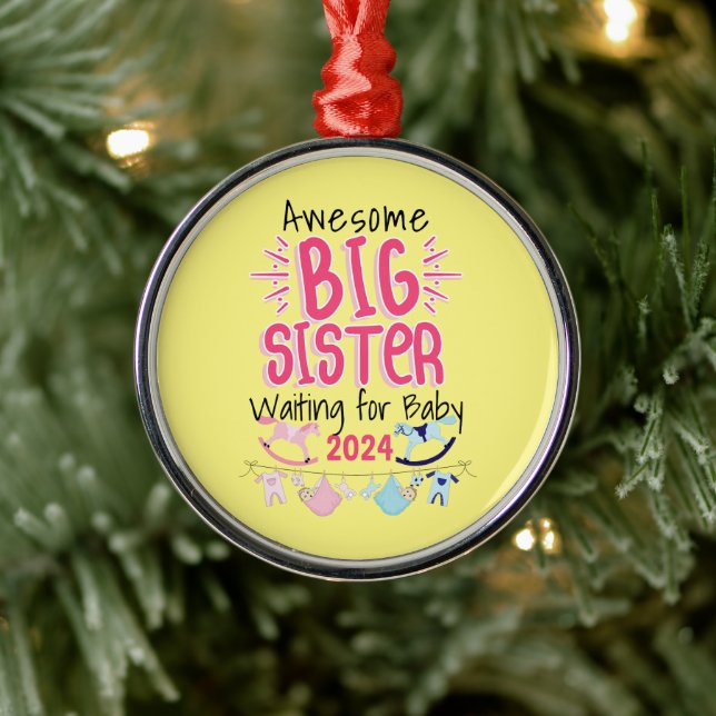 2024 Big Sister Waiting for New Baby Sibling Metal Ornament (Tree)