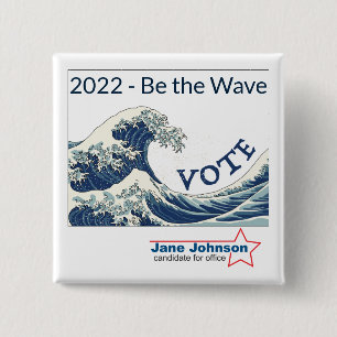 2024 Blue Wave customizable campaign button