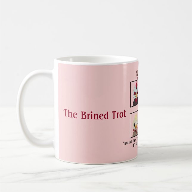 2024 Brined Trot Champion Mug (Left)