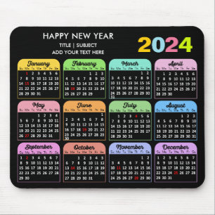2024 Calendar Modern Black Custom Text Colourful Mouse Pad