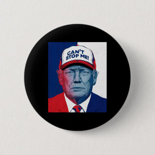 2024 Can't Stop Me Republican 2024 Maga 2 Inch Round Button