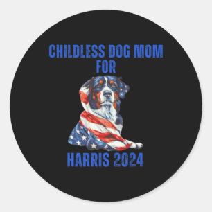 2024 Childless Dog Mom For Harris 2024  Classic Round Sticker